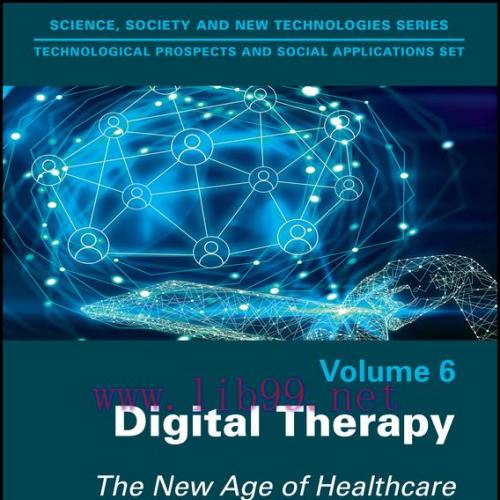 [AME]Digital Therapy: The New Age of Healthcare, Volume 6 (Original PDF)