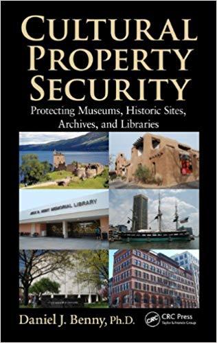 (PDF)Cultural Property Security Protecting Museums, Historic Sites, Archives, and Libraries 1st...