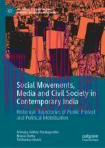 [PDF]Social Movements, Media and Civil Society in Contemporary India: Historical Trajectories o...