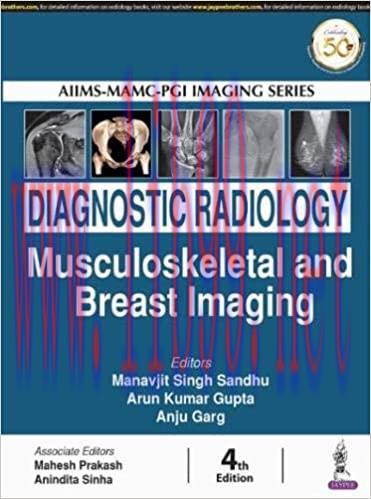[PDF]AIIMS-MAMC-PGI IMAGING SERIES Diagnostic Radiology Musculoskeletal and Breast Imaging 4th ...