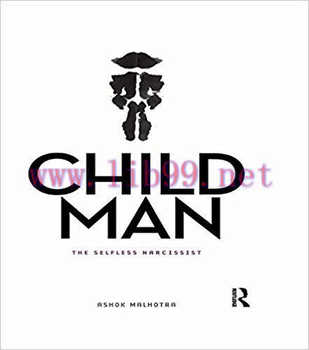 (PDF)Child Man: The Selfless Narcissist 1st Edition