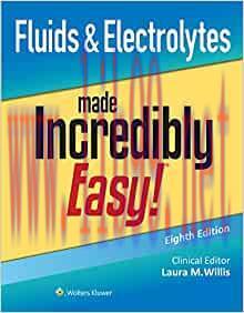 [AME]Fluids & Electrolytes Made Incredibly Easy! (Incredibly Easy! Series&reg;), 8th Edition (EPUB)