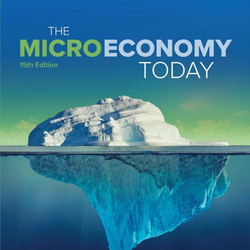MICRO ECONOMY TODAY; FIFTEENTH EDITION, THE-Bradley R. Schiller & Karen Gebhardt