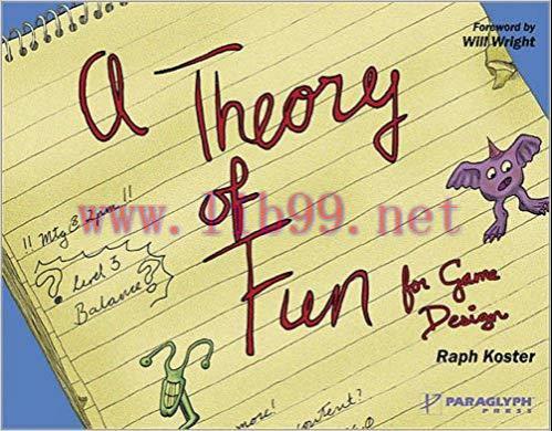 Theory of Fun for Game Design 1st Edition,