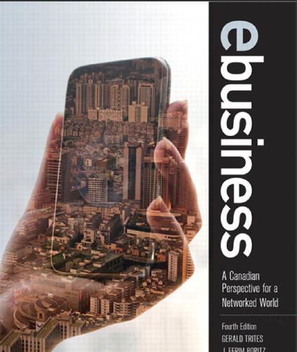 (IM)eBusiness A Canadian Perspective for a Networked World 4th Canada Trites Gerald (1).zip