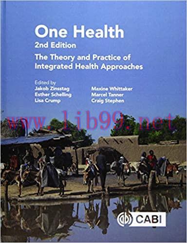 [AME]One Health: The Theory and Practice of Integrated Health Approaches, 2nd Edition (ORIGINAL...
