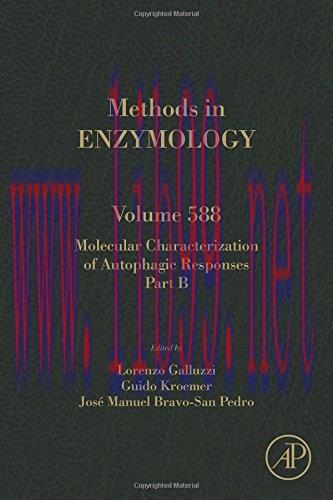 [AME]Molecular Characterization of Autophagic Responses Part B, Volume 588 (Methods in Enzymolo...