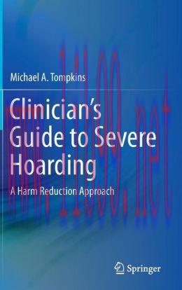[AME]Clinician&rsquo;s Guide to Severe Hoarding: A Harm Reduction Approach (PDF)