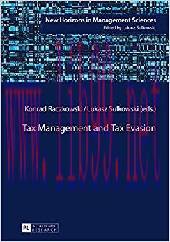 (PDF)Tax Management and Tax Evasion (New Horizons in Management Sciences Book 4) 1st Edition