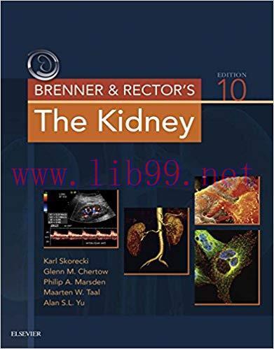 (PDF)Brenner and Rector&rsquo;s The Kidney E-Book 10th Edition