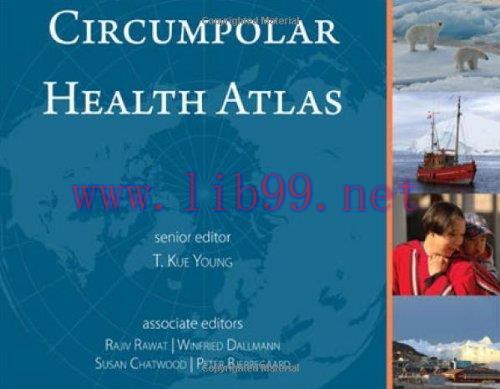 [AME]Circumpolar Health Atlas (Heritage) (PDF)