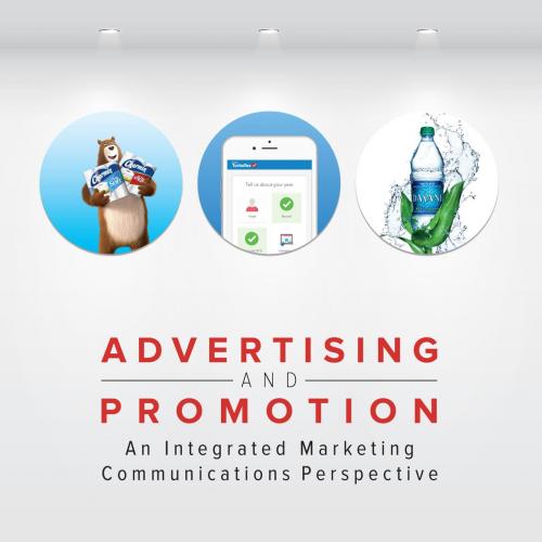 Advertising and Promotion An Integrated Marketing Communications Perspective (Irwin Marketing) ...