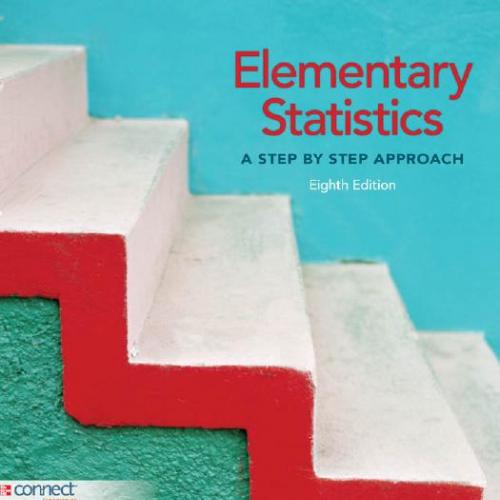 Elementary Statistics_ A Step By Step Approach, (8th Edition) - Allan Bluman