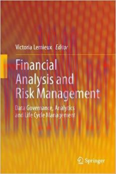 (PDF)Financial Analysis and Risk Management: Data Governance, Analytics and Life Cycle Manageme...