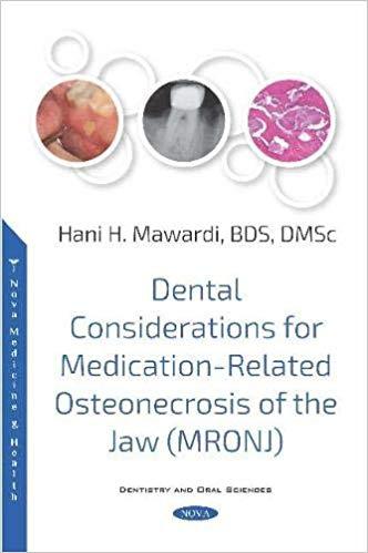 Dental Considerations for Medication-related Osteonecrosis of the Jaw Mronj