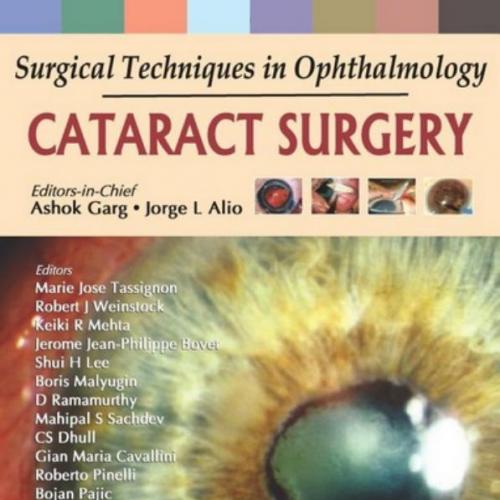 Surgical Techniques in Ophthalmology Cataract Surgery - Wei Zhi