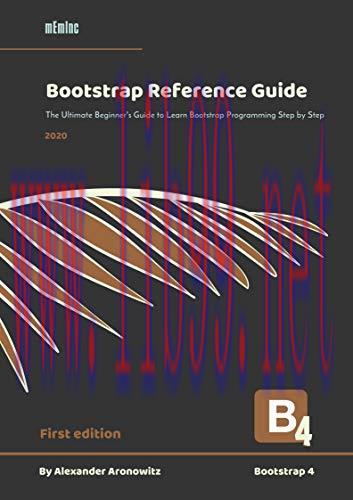 [FOX-Ebook]Bootstrap Reference Guide: The Ultimate Beginner's Guide to Learn Bootstrap 4 Progra...