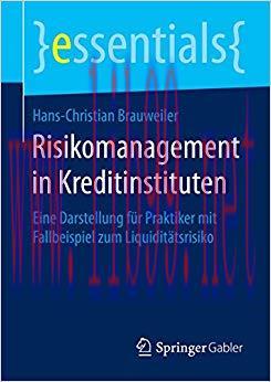 (PDF)Risikomanagement in Kreditinstituten: Eine Darstellung f&uuml;r Praktiker mit Fallbeispiel zum ...