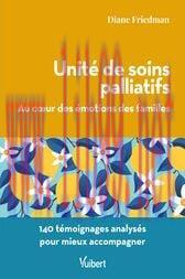 [AME]Unit&eacute; de soins palliatifs. Au coeur des &eacute;motions des familles (EPUB)