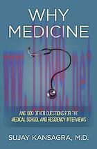 [AME]Why Medicine? And 500 Other Questions for the Medical School and Residency Interviews (EPU...