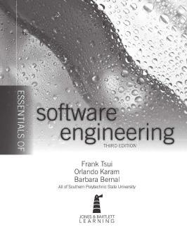 Jones.Bartlett.Learning.Essentials.of.Software.Engineering.3rd.edition.1449691994 - Wei Zhi