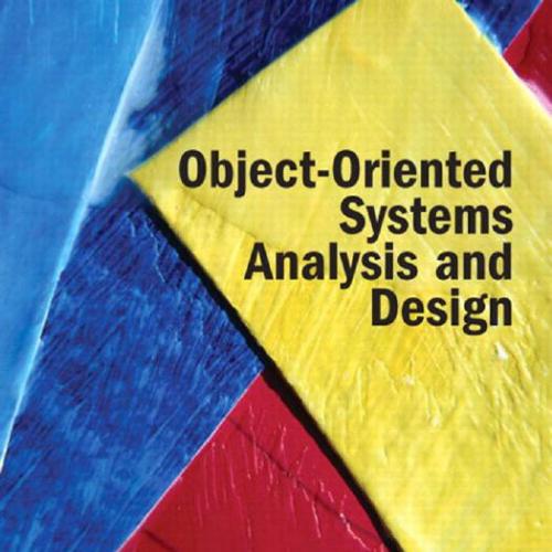 Object Oriented Systems Analysis and Design by Ashrafi, Noushin & Ashrafi, Hessam - Wei Zhi