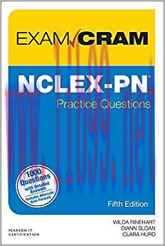 (PDF)NCLEX-PN Practice Questions Exam Cram 5th Edition