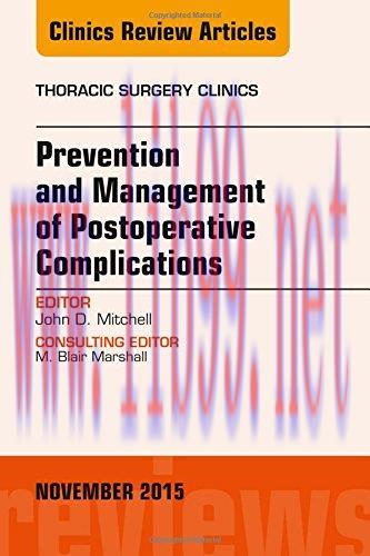 [AME]Prevention and Management of Post-Operative Complications, An Issue of Thoracic Surgery Cl...