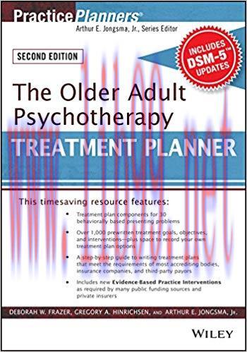 (PDF)The Older Adult Psychotherapy Treatment Planner, with DSM-5 Updates, 2nd Edition (Practice...