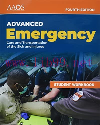 [AME]AEMT: Advanced Emergency Care and Transportation of the Sick and Injured, Student Workbook...