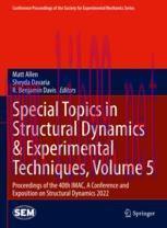 [PDF]Special Topics in Structural Dynamics & Experimental Techniques, Volume 5: Proceedings of ...