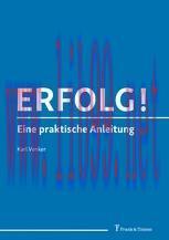 [PDF]Erfolg! : Eine praktische Anleitung
