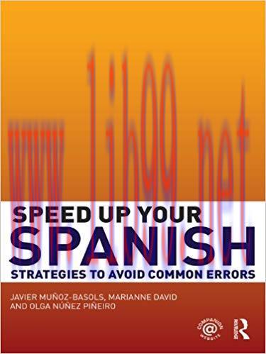Speed Up Your Spanish: Strategies to Avoid Common Errors 1st Edition,