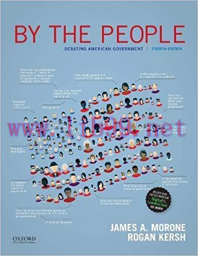 [PDF]By the People: Debating American Government, 4th Edition