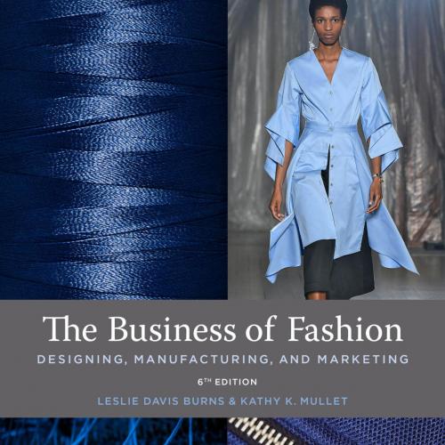 Business of Fashion 6th Edition By Leslie Davis Burns 120Yuan , The