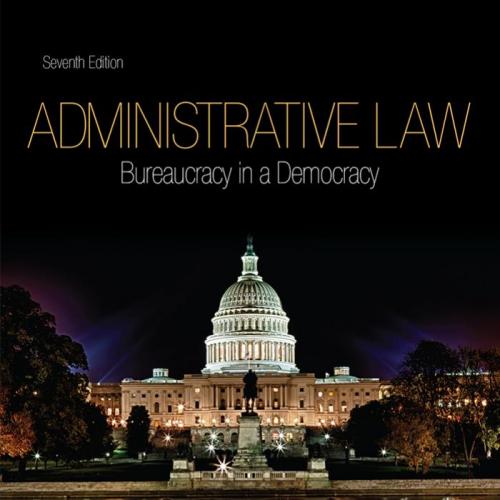 Administrative Law 7th Edition By Daniel E. Hall 120Yuan