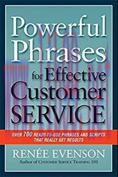 (PDF)Powerful Phrases for Effective Customer Service: Over 700 Ready-to-Use Phrases and Scripts...
