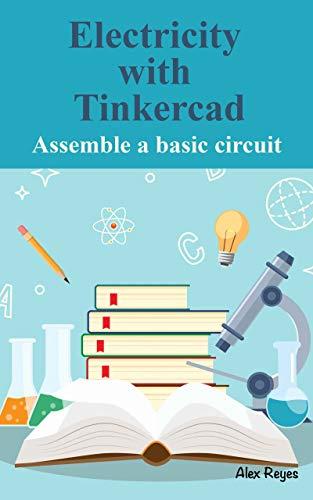 (PDF)Electricity with Tinkercad Teach STEM Concepts