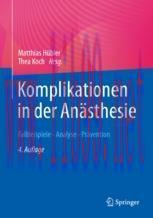 [PDF]Komplikationen in der An&auml;sthesie: Fallbeispiele - Analyse - Pr&auml;vention