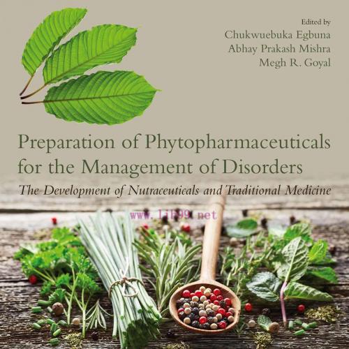 [AME]Preparation of Phytopharmaceuticals for the Management of Disorders: The Development of Nu...