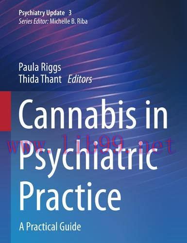 [AME]Cannabis in Psychiatric Practice: A Practical Guide (Psychiatry Update_, 3) (EPUB)