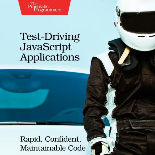 Test-Driving JavaScript Applications