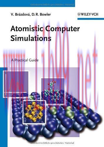 [FOX-Ebook]Atomistic Computer Simulations: A Practical Guide