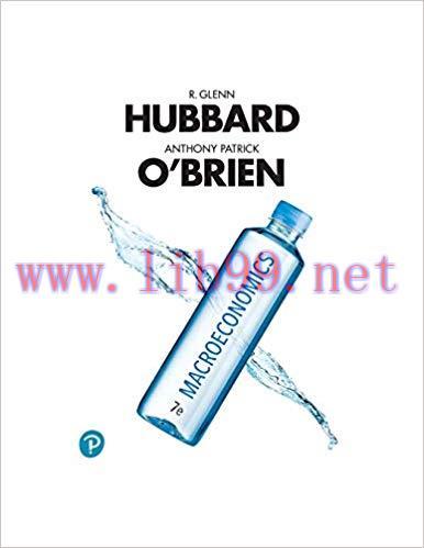 Macroeconomics 7th Edition by R. Glenn Hubbard 课本