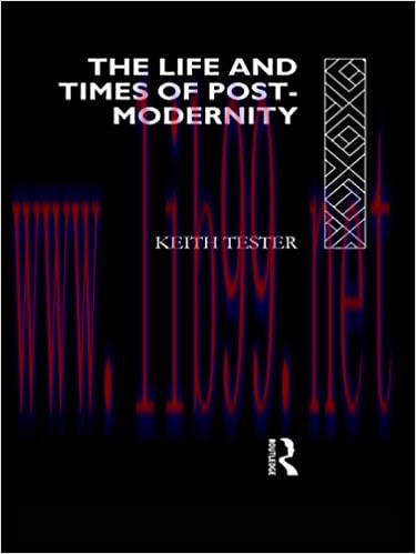 (PDF)The Life and Times of Post-Modernity