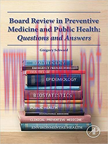 (PDF)Board Review in Preventive Medicine and Public Health 1st Edition