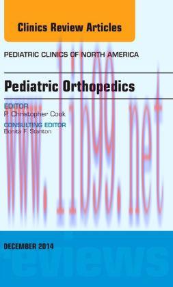 [AME]Pediatric Orthopedics, An Issue of Pediatric Clinics