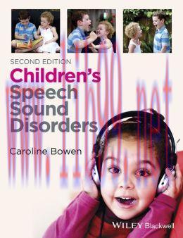 [AME]Children&rsquo;s Speech Sound Disorders, 2nd Edition