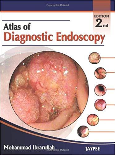 Atlas of Diagnostic Endoscopy 2nd