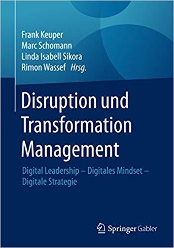 (PDF)Disruption und Transformation Management Digital Leadership &ndash; Digitales Mindset &ndash; Digitale...